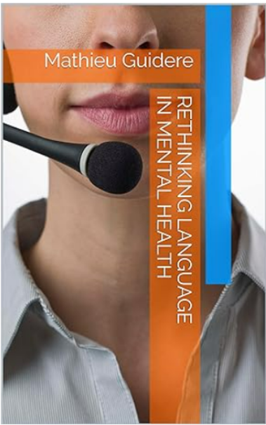 Rethinking Language in Mental Health